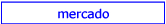 mercado