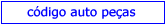 c�digo auto pe�as